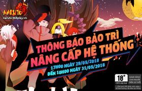 [ Thông Báo ] 17h00 ngày 29/05/2018 BẢO TRÌ NÂNG CẤP HỆ THỐNG