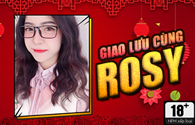 Giao Lưu Cùng Mỹ Nhân Rosy
