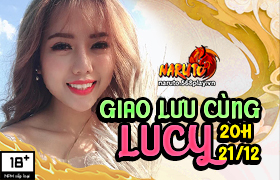 Giao Lưu Cùng Loan Lucy