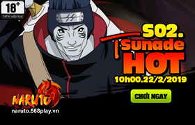 10h - 22/02/2019 : Khai mở máy chủ S02.Tsunade Hot