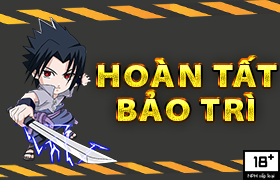 [Thông Báo] Hoàn Tất Bảo Trì Hệ Thống