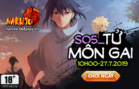 10h -27/07/2019 : Khai mở máy chủ S05.Tử Môn Gai