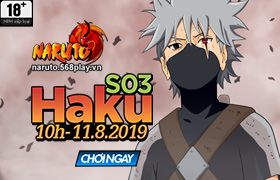 10h -11/08/2019 : Khai mở máy chủ S03.Haku