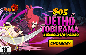 10h- 23.03.2020: Khai mở máy chủ S05.Uế Thổ Tobirama