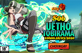 10h- 28.03.2020: Khai mở máy chủ S06.Uế Thổ Tobirama