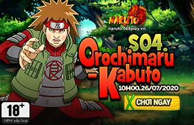 10h- 26.07.2020: Khai mở máy chủ S04.Orochimaru- Kabuto