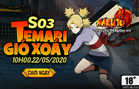 10h- 22.05.2020: Khai mở máy chủ S03.Temari Gió Xoáy