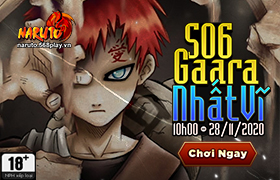 10h-28.11.2020: Khai mở máy chủ S06.Gaara Nhất Vĩ