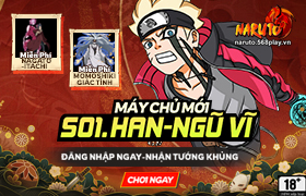 10h- 16.05.2024 : Khai mở máy chủ S01.Han-Ngũ Vĩ
