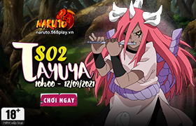 10h- 12.04.2021: Khai mở máy chủ S02.Tayuya
