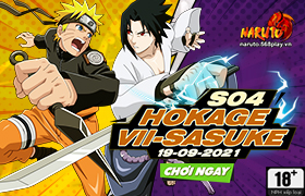 10h- 19.09.2021: Khai mở máy chủ S04.Hokage VII- Sasuke