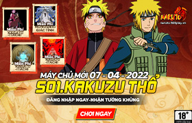 10h- 07.04.2022: Khai mở máy chủ S01. Kakuzu Thổ
