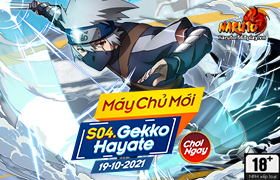 10h- 19.10.2021: Khai mở máy chủ S04.Gekko Hayate