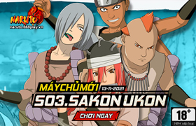 10h-13.11.2021:Khai mở máy chủ S03.Sakon Ukon