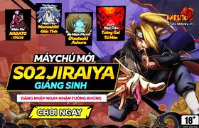 10h-08.12.2021:Khai mở máy chủ S02.Jiraiya Giáng Sinh