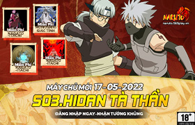 10h- 17.05.2022: Khai mở máy chủ S03. Hidan Tà Thần
