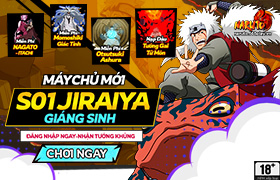 10h-03.12.2021:Khai mở máy chủ S01.Jiraiya Giáng Sinh