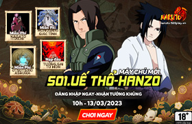 10h- 13.03.2023: Khai mở máy chủ S01.Uế Thổ-Hanzo