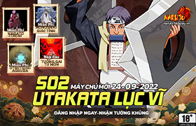 10h- 24.09.2022: Khai mở máy chủ S02.Utakata Lục Vĩ