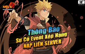 [Thông Báo ] Về sự cố Event Xếp Hạng Nạp Liên Server