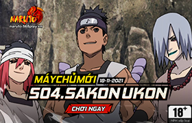 10h-18.11.2021:Khai mở máy chủ S04.Sakon Ukon