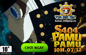 [Vua Hải Tặc]10h ngày 26/11: Ra mắt máy chủ S404 - Pamu Pamu