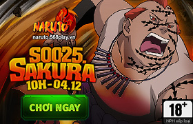 [Naruto]10h ngày 04/12 : Ra mắt máy chủ S0025.Sakura