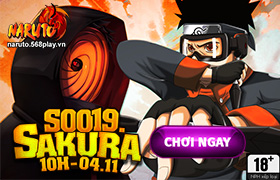 [Naruto]10h ngày 30/10 : Ra mắt máy chủ S0018.Sakura