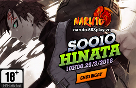 [Naruto] 10h00 ngày 29/3: Ra mắt máy chủ S0010 - HINATA