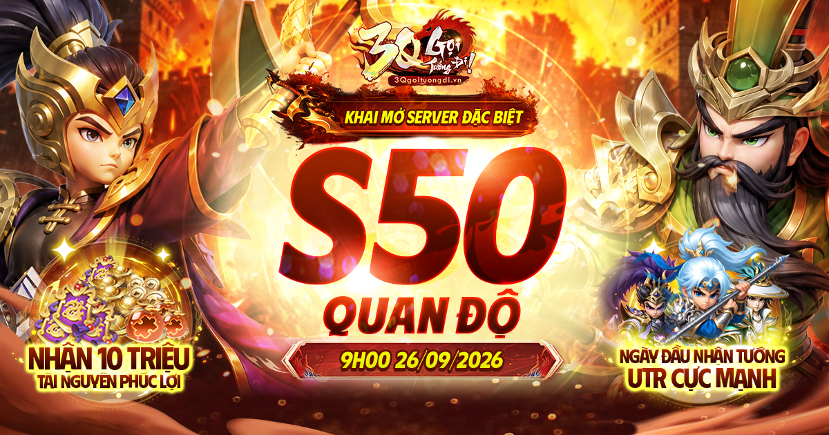 09:00 ngày 26/09 khai mở máy chủ Server Đặc Biệt S50 Quan Độ