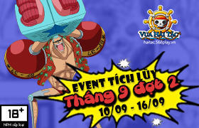 Event Tích Lũy Tháng 9 Đợt 2