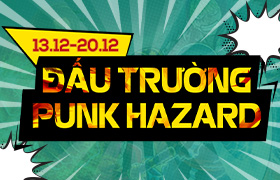 Thử Nghiệm Punk Hazard Lần 8