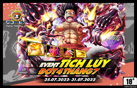 Event Tích Lũy Tháng 07.2022 - Đợt 4
