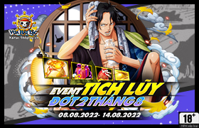Event Tích Lũy Tháng 08.2022 - Đợt 2