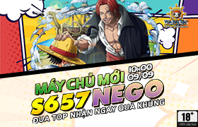 10h - 09.09: Ra mắt máy chủ S657.Nego