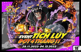 Event Tích Lũy Tháng 11.2022 - Đợt 4