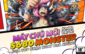 10h - 24.02: Ra mắt máy chủ S680.Monster