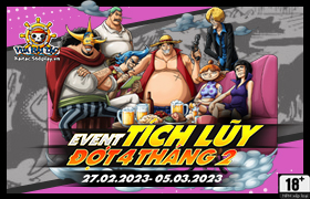 Event Tích Lũy Tháng 02.2023 - Đợt 4