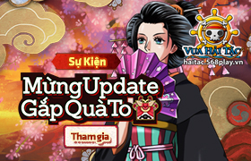 Sự kiện Mừng Update - Gắp Quà To
