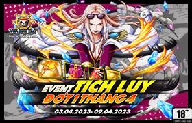 Event Tích Lũy Tháng 04.2023 - Đợt 1