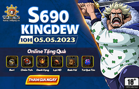 10h - 05.05: Ra mắt máy chủ S690.Kingdew