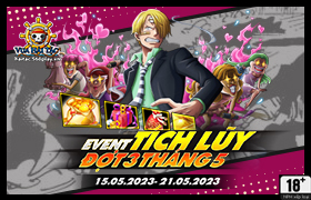 Event Tích Lũy Tháng 05.2023 - Đợt 3