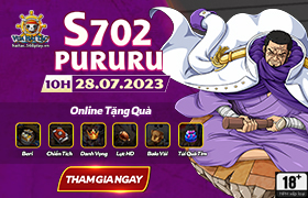 10h - 28.07: Ra mắt máy chủ S702.Pururu