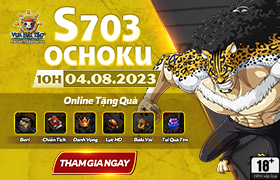 10h - 04.08: Ra mắt máy chủ S703.Ochoku