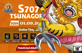 10h - 01.09: Ra mắt máy chủ S707.Tsunagoro