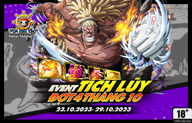 Event Tích Lũy Tháng 10.2023 - Đợt 4