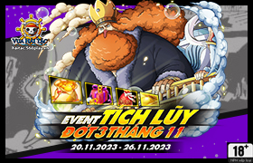 Event Tích Lũy Tháng 11.2023 - Đợt 3