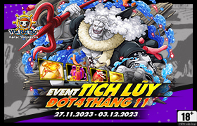 Event Tích Lũy Tháng 11.2023 - Đợt 4