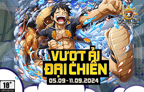 Vượt Ải Đại Chiến T9.2024