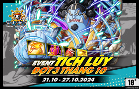 Event Tích Lũy Tháng 10.2024 - Đợt 3